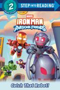 Iron Man and His Awesome Friends: Catch That Robot! (Marvel) (en Inglés)