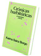 Crónicas Barbitúricas (in Spanish)