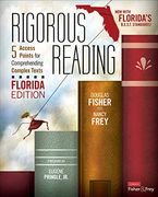 Rigorous Reading, Florida Edition: 5 Access Points for Comprehending Complex Texts (Corwin Literacy) (en Inglés)
