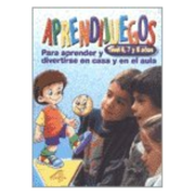 APRENDIJUEGO 4,NIVEL 6,7 Y 8 AÑOS - PARA APRENDER Y DIVERTIRSE EN EL AULA (in Spanish)