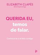 Querida eu, Temos de Falar (en Portugués)