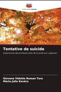 Tentative de Suicide (in French)