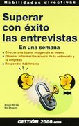 Superar con éxito las entrevistas: En una semana (in Spanish)