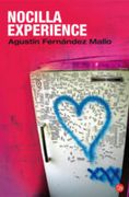 Nocilla Experience (narrativa (punto De Lectura)) (spanish Edition)