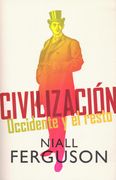 Civilizacion - Niall Ferguson - DEBATE