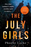 The July Girls (en Inglés)