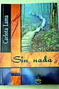 Sin Nada (in Spanish)