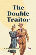 The Double Traitor (en Inglés)