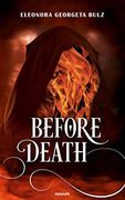 Before Death