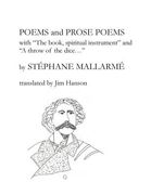 Poems and Prose Poems: with "The book, spiritual instrument" and "A throw of the dice. . ." (en Inglés)