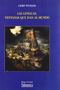 las lenguas, ventanas que dan al mundo/ languages, the open window to the world