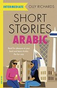 Short Stories in Arabic for Intermediate Learners (en Inglés)