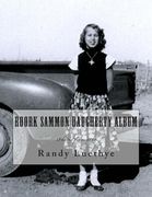 Roork Sammon Daugherty Album: Photos from 1892 (en Inglés)