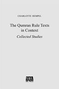The Qumran Rule Texts in Context: Collected Studies (en Inglés)
