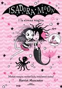 ISADORA MOON (CAT)(TD) 5. SIRENA MAGICA (en Catalán)