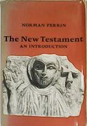 New Testament, an Introduction. Proclamation and Parenesis, Myth and History.
