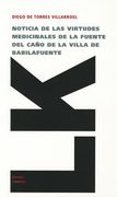 Noticia de las Virtudes Medicinales de la Fuente del Caño de la Villa de Babilafuente