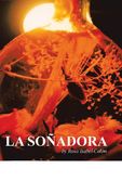 La Sonadora (in Spanish)