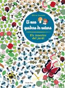 Els Insectes del Jardí. El meu Quadern de Natura (la Lluna de Paper)