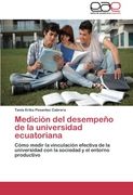 Medicion del Desempeno de La Universidad Ecuatoriana