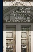 Paxton's Magazine of Botany and Register of Flowering Plants; 2