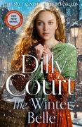 The Winter Belle: A Brand New, Unforgettable Historical Drama for 2025 From the No. 1 Sunday Times Bestselling Author (en Inglés)