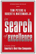 In Search of Excellence: Lessons From America's Best-Run Companies (Profile Business Classics) (en Inglés)