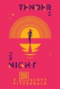 Tender is the Night (en Inglés)