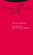 Discursos Edificantes (Escritos, Volumen 5) (in Spanish)