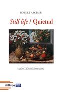 Still Life / Quietud (en Inglés)