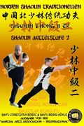 Shaolin Mittelstufe 2 (en Alemán)