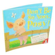 Dont Be So Nosy Posy