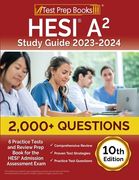 HESI A2 Study Guide 2023-2024: 2,000+ Questions (6 Practice Tests) and Review Prep Book for the HESI Admission Assessment Exam [10th Edition] (en Inglés)