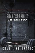 Shakespeare's Champion (Lily Bard) (en Inglés)