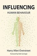 Influencing Human Behavior