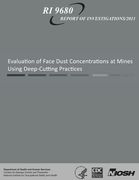 Evaluation of Face Dust Concentrations at Mines Using Deep-Cutting Practices
