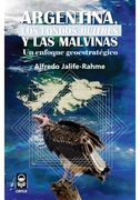Argentina, los Fondos "Buitres" y las Malvinas: Un Enfoque Geoestratégico