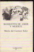 Banquetes De Amor Y Muerte