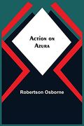 Action on Azura (en Inglés)