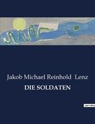 Die Soldaten (en Alemán)