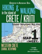 Hiking & Walking in the Island of Crete (en Inglés)