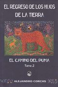 Camino del puma tomo 2, el