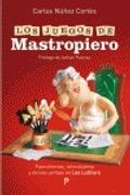 juegos de mastropiero(palindromos,retruecanos,etc..)