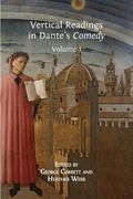 Vertical Readings in Dante's Comedy: Volume 1 (en Inglés)