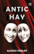 Antic hay (en Inglés)