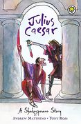 julius caesar. retold by andrew matthews (en Inglés)
