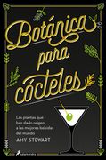 Botánica Para Cócteles (in Spanish)