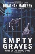 Empty Graves: Tales of the Living Dead (en Inglés)