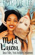 Mila et Laura: deux filles, trois histoires lesbiennes (en Francés)