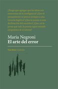 El Arte del Error - María Negroni - Vaso Roto Ediciones